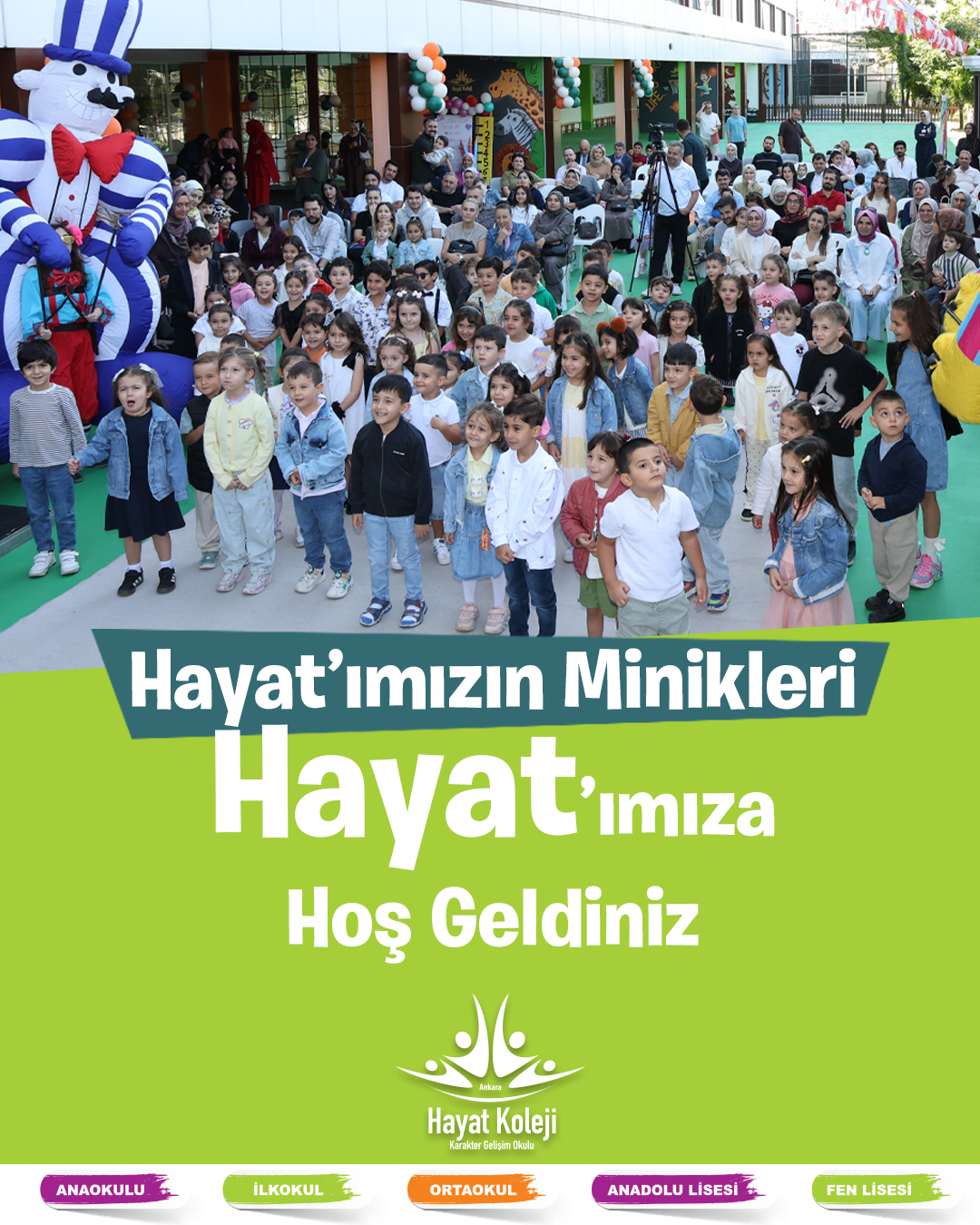 Hayat'ımızın Minikleri Hayat'ımıza Hoş Geldiniz 